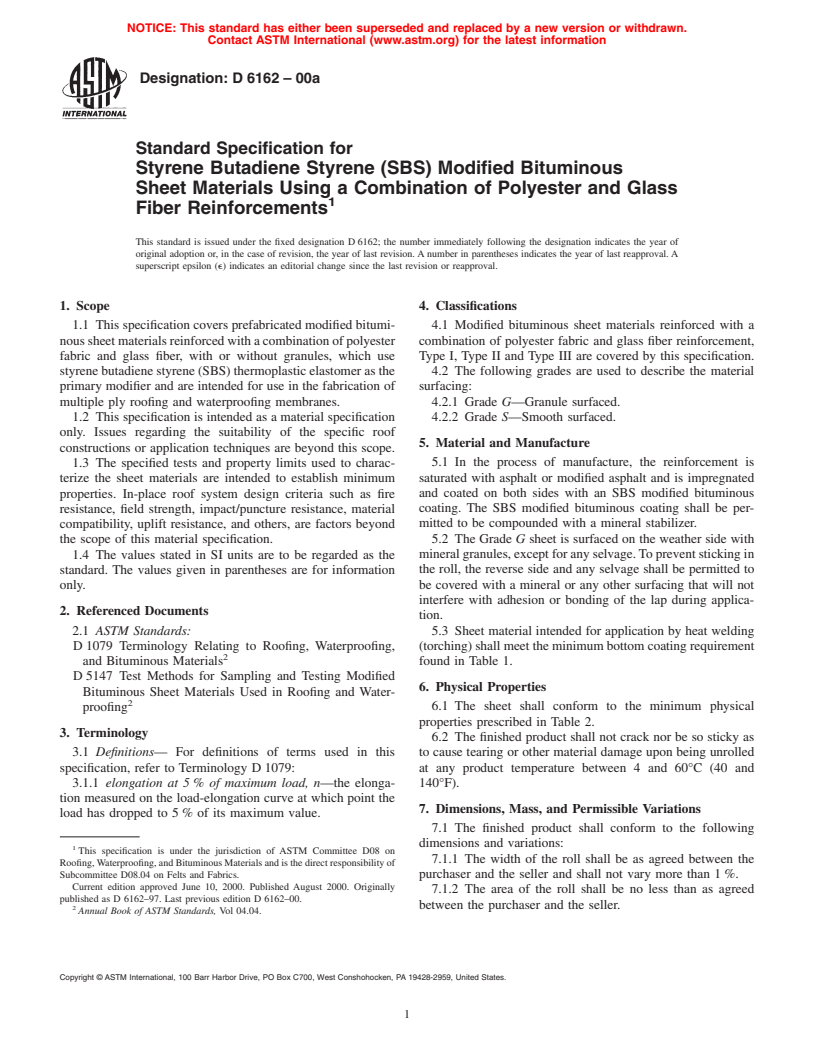 ASTM D6162-00a - Standard Specification for Styrene Butadiene Styrene (SBS) Modified Bituminous Sheet Materials Using a Combination of Polyester and Glass Fiber Reinforcements