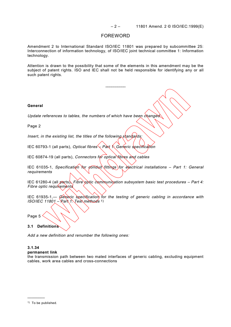 ISO/IEC 11801:1995/AMD2:1999 ISO/IEC 11801:1995/AMD2:1999 - Amendment 2 - Information technology - Generic cabling for customer premises
Released:12/20/1999 - Page 2 preview