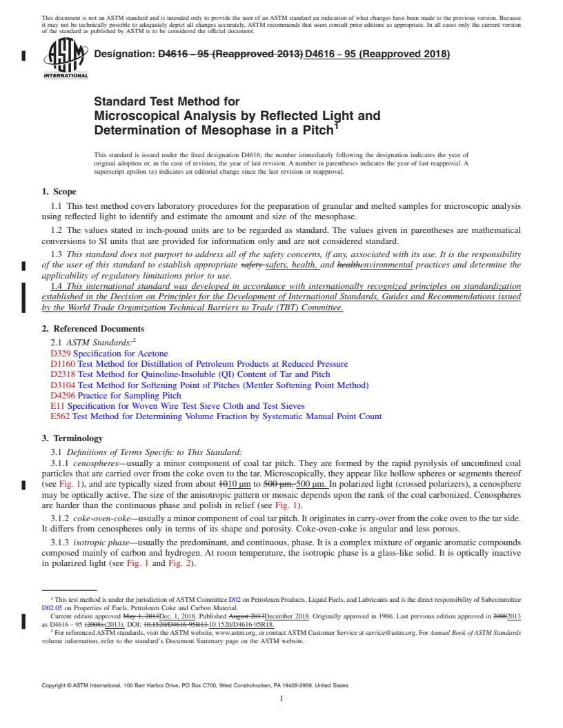 REDLINE ASTM D4616-95(2018) - Standard Test Method for Microscopical Analysis by Reflected Light and Determination  of Mesophase in a Pitch