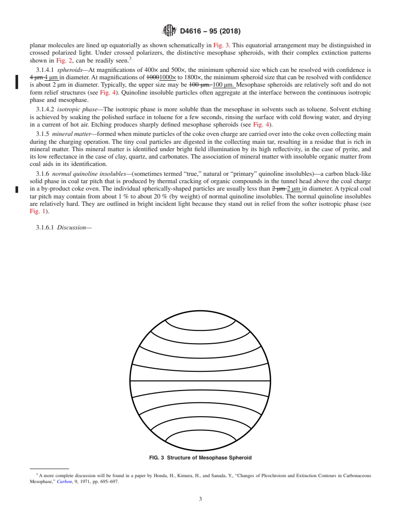 REDLINE ASTM D4616-95(2018) - Standard Test Method for Microscopical Analysis by Reflected Light and Determination  of Mesophase in a Pitch