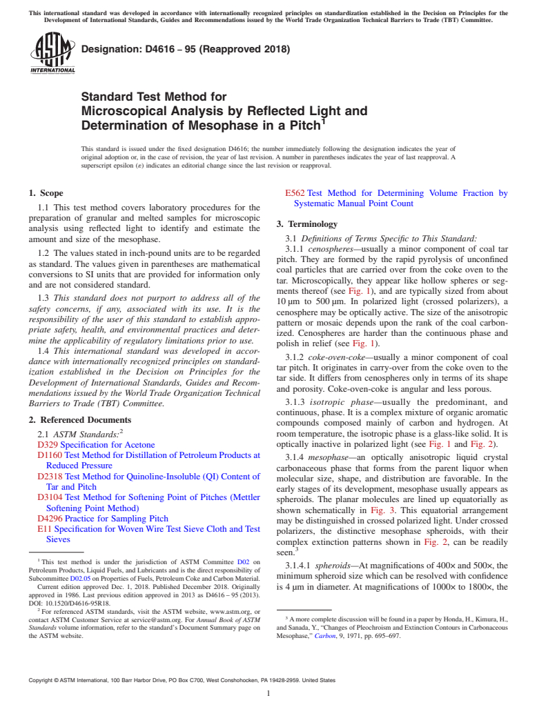 ASTM D4616-95(2018) - Standard Test Method for Microscopical Analysis by Reflected Light and Determination  of Mesophase in a Pitch