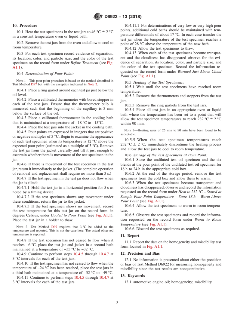 ASTM D6922-13(2018) - Standard Test Method for  Determination of Homogeneity and Miscibility in Automotive   Engine Oils