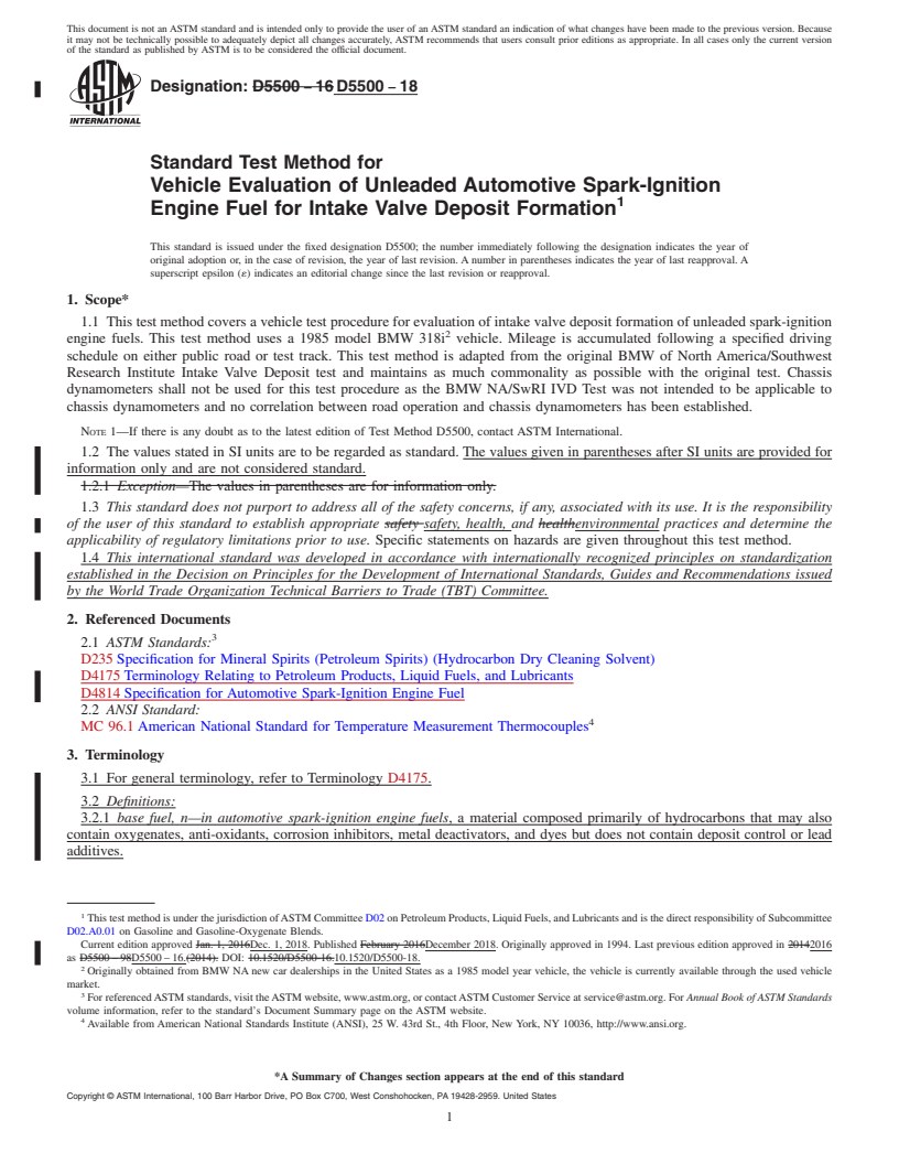 REDLINE ASTM D5500-18 - Standard Test Method for  Vehicle Evaluation of Unleaded Automotive Spark-Ignition Engine  Fuel for Intake Valve Deposit Formation