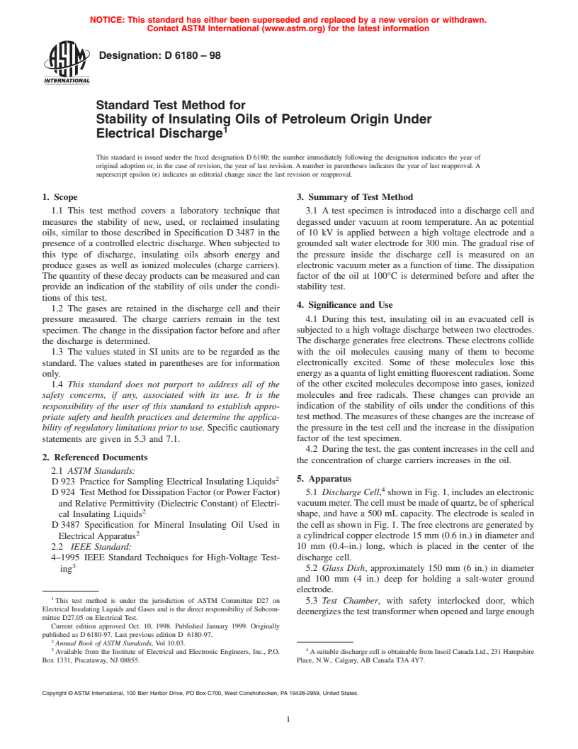 ASTM D6180-98 - Standard Test Method for Stability of Insulating Oils of Petroleum Origin Under Electrical Discharge