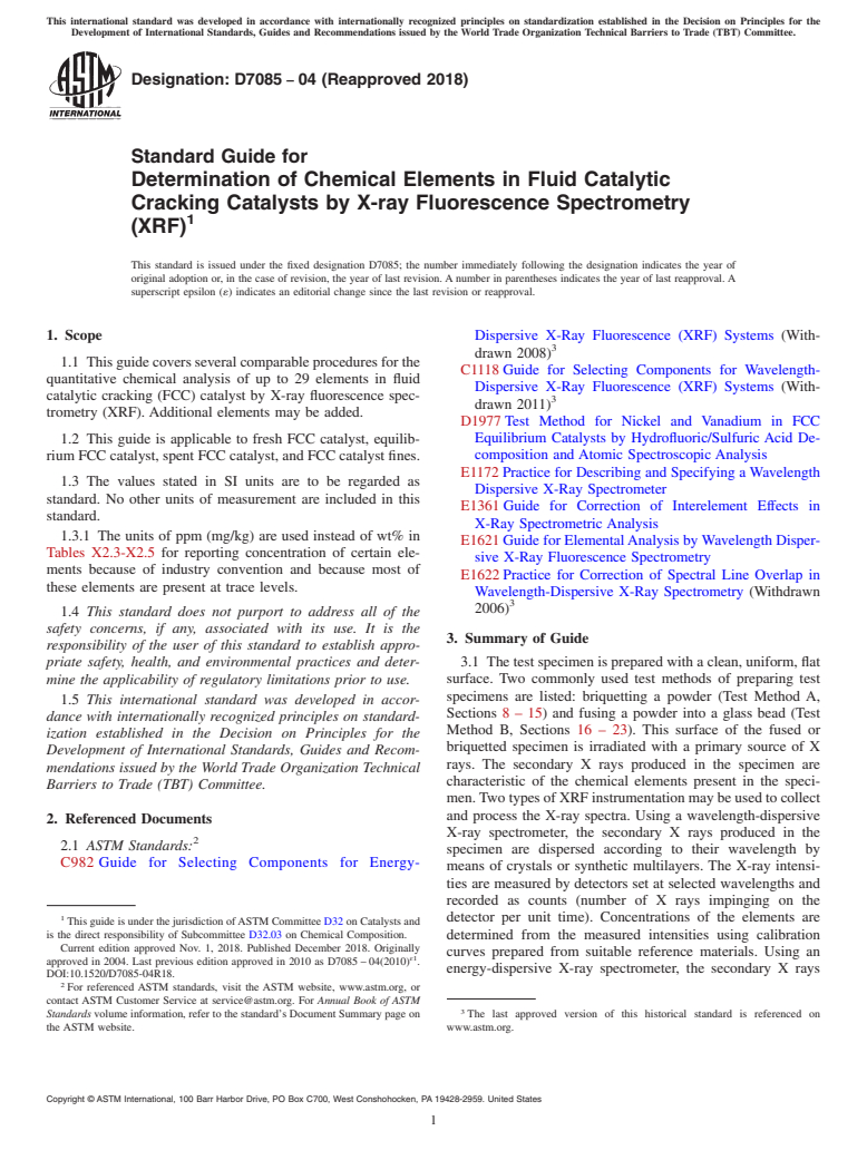 ASTM D7085-04(2018) - Standard Guide for  Determination of Chemical Elements in Fluid Catalytic Cracking  Catalysts by X-ray Fluorescence Spectrometry (XRF)