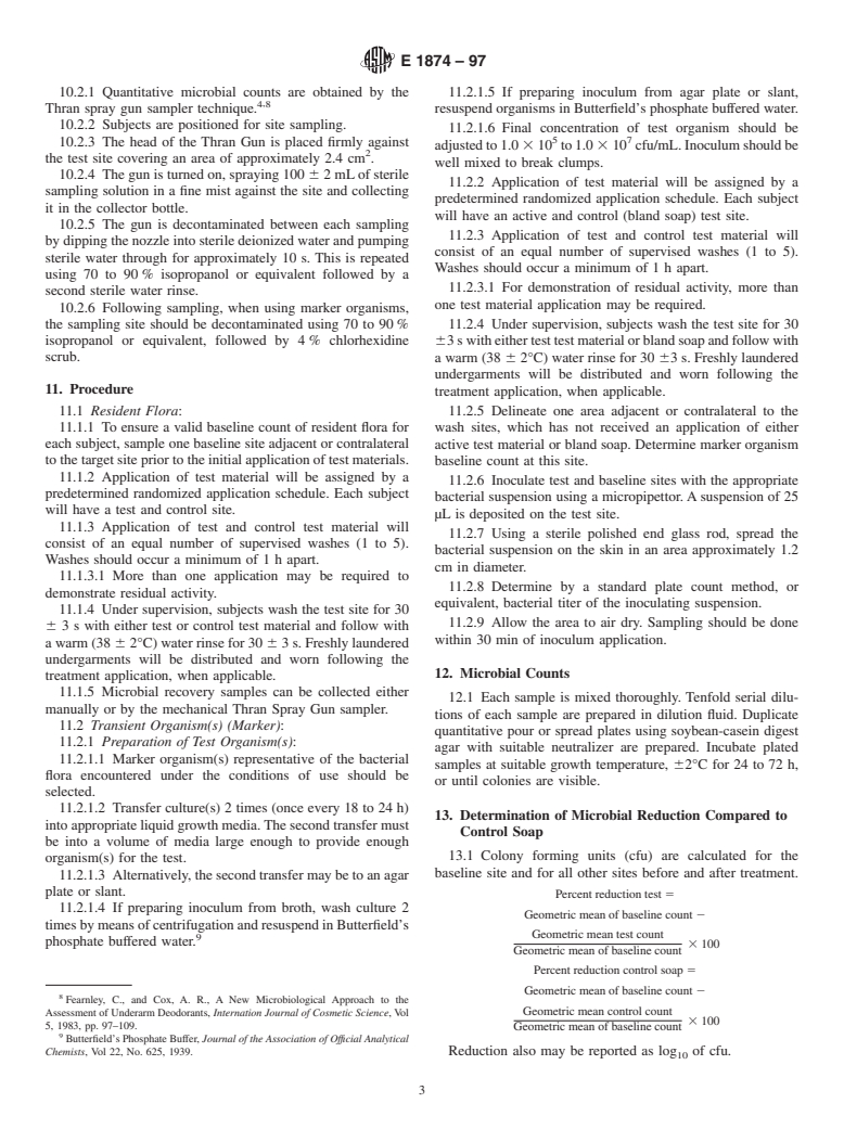 ASTM E1874-97 - Standard Test Method for Evaluation of Antibacterial Washes by Cup Scrub Technique (Withdrawn 2006)