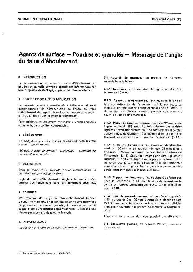 ISO 4324:1977 - Agents de surface -- Poudres et granulés -- Mesurage de l'angle du talus d'éboulement
