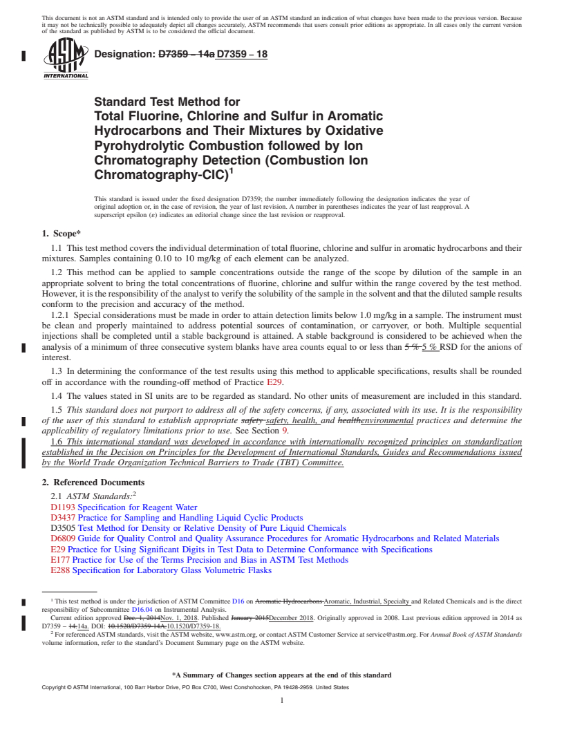 REDLINE ASTM D7359-18 - Standard Test Method for Total Fluorine, Chlorine and Sulfur in Aromatic Hydrocarbons  and Their           Mixtures by Oxidative Pyrohydrolytic Combustion  followed by Ion Chromatography           Detection (Combustion Ion  Chromatography-CIC)