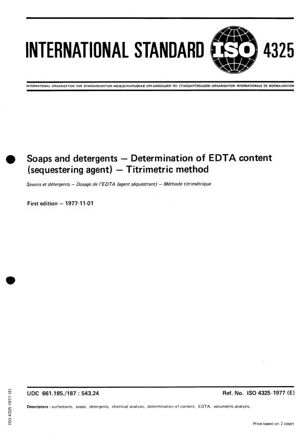 ISO 4325:1977 - Soaps and detergents -- Determination of EDTA content (sequestering agent) -- Titrimetric method
