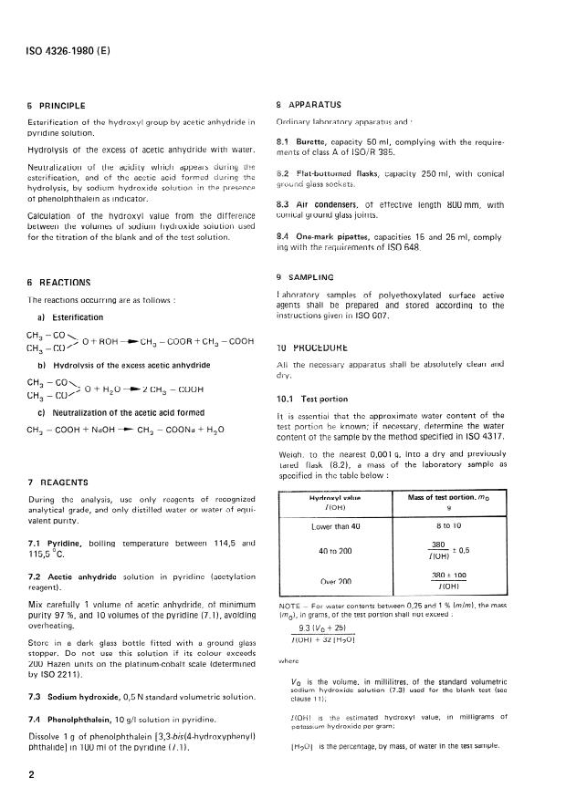 ISO 4326:1980 ISO 4326:1980 - Non-ionic surface active agents -- Polyethoxylated derivatives -- Determination of hydroxyl value -- Acetic anhydride method - Page 4 preview