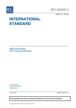 IEC 60958-3:2021 IEC 60958-3:2021 - Digital audio interface - Part 3: Consumer applications - Page 3 preview