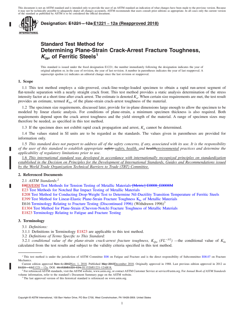 REDLINE ASTM E1221-12a(2018) - Standard Test Method for  Determining Plane-Strain Crack-Arrest Fracture Toughness, <emph  type="bdit">K<inf>Ia</inf></emph>, of Ferritic Steels