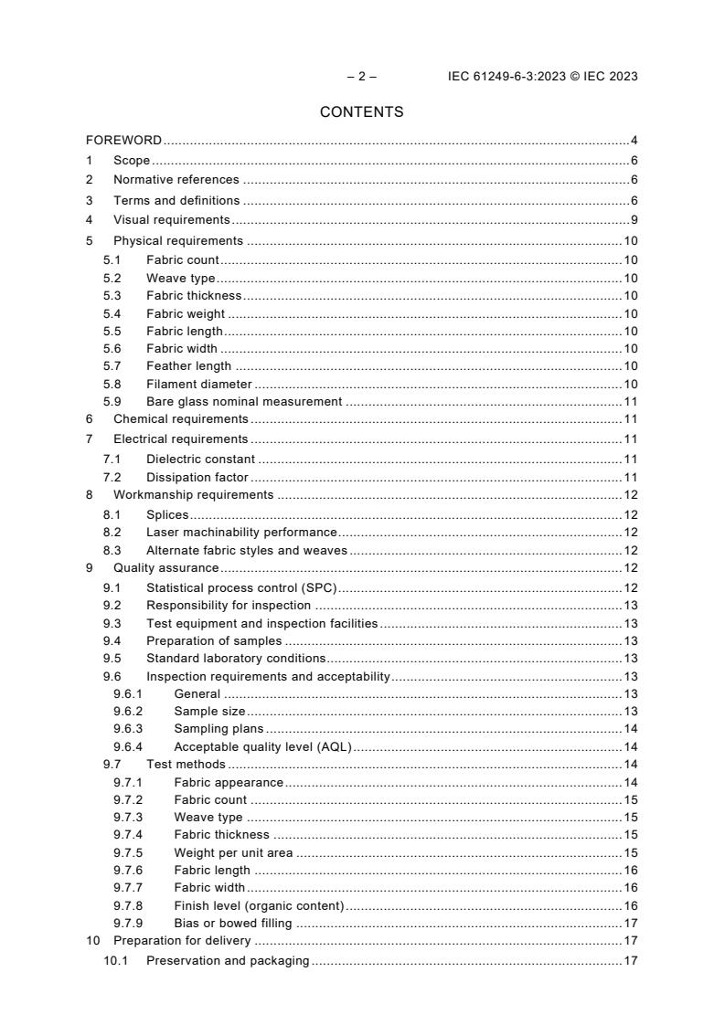 IEC 61249-6-3:2023 IEC 61249-6-3:2023 - Materials for printed boards and other interconnecting structures – Part 6-3: Sectional specification set for reinforcement materials - Specification for finished fabric woven from “E” glass for printed boards
Released:6/14/2023 - Page 4 preview