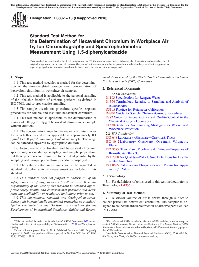 ASTM D6832-13(2018) - Standard Test Method for the Determination of Hexavalent Chromium in Workplace Air by  Ion Chromatography and Spectrophotometric Measurement Using 1,5-diphenylcarbazide