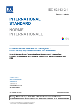 IEC 62443-2-1:2024 IEC 62443-2-1:2024 - Security for industrial automation and control systems - Part 2-1: Security program requirements for IACS asset owners
Released:7. 08. 2024
Isbn:9782832294598 - Page 3 preview