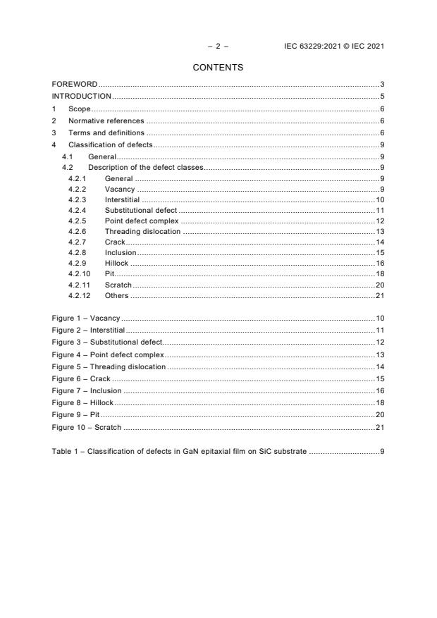 IEC 63229:2021 IEC 63229:2021 - Semiconductor devices - Classification of defects in gallium nitride epitaxial film on silicon carbide substrate - Page 4 preview