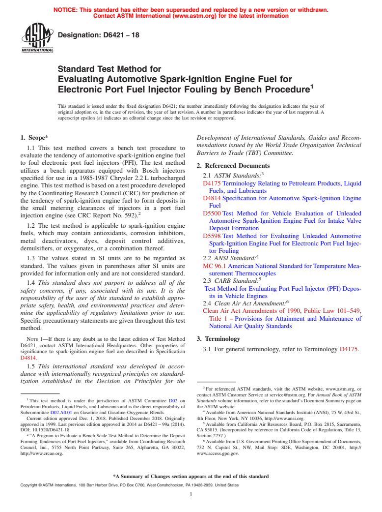 ASTM D6421-18 - Standard Test Method for  Evaluating Automotive Spark-Ignition Engine Fuel for Electronic   Port Fuel Injector Fouling by Bench Procedure