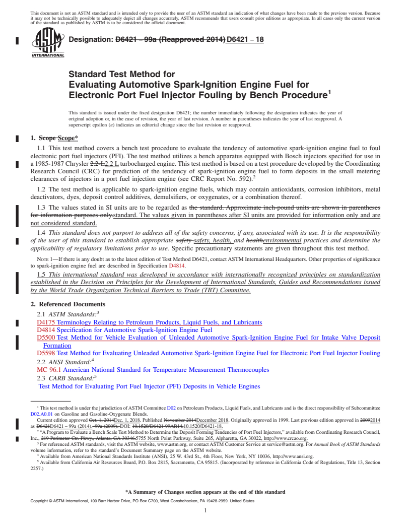 REDLINE ASTM D6421-18 - Standard Test Method for  Evaluating Automotive Spark-Ignition Engine Fuel for Electronic   Port Fuel Injector Fouling by Bench Procedure