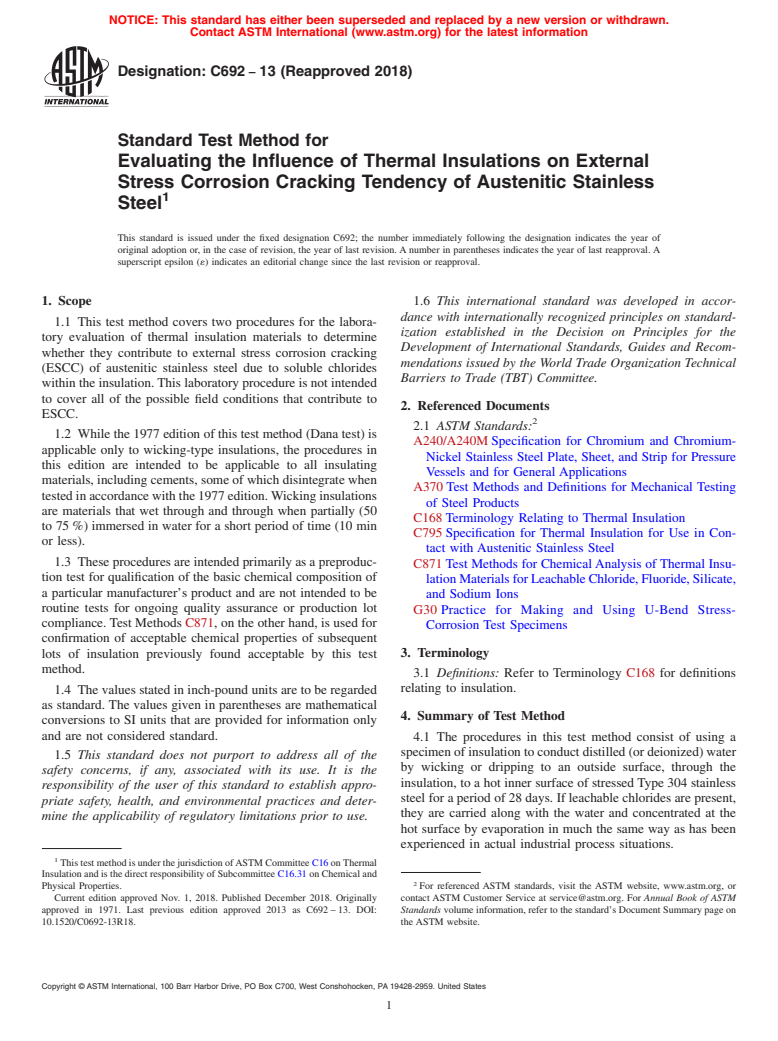 ASTM C692-13(2018) - Standard Test Method for  Evaluating the Influence of Thermal Insulations on External  Stress Corrosion Cracking Tendency of Austenitic Stainless Steel