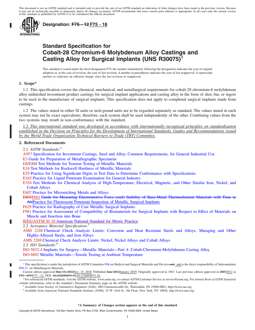 REDLINE ASTM F75-18 - Standard Specification for  Cobalt-28 Chromium-6 Molybdenum Alloy Castings and Casting  Alloy for  Surgical Implants (UNS R30075)