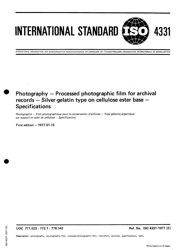 ISO 4331:1977 - Photography -- Processed photographic film for archival records -- Silver-gelatin type on cellulose ester base -- Specifications