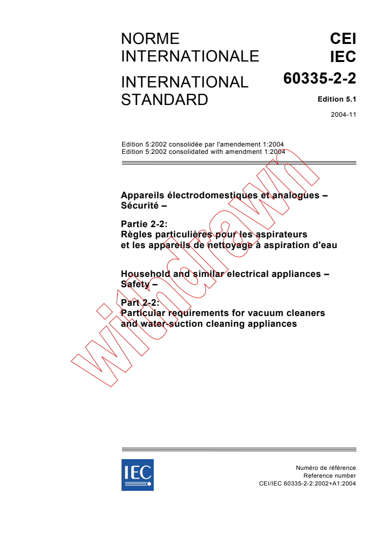 IEC 60335-2-2:2002+AMD1:2004 CSV - Household and similar electrical appliances - Safety - Part 2-2: Particular requirements for vacuum cleaners and water-suction cleaning appliances
Released:11/4/2004
Isbn:2831876443