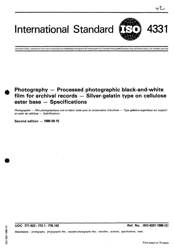 ISO 4331:1986 - Photography -- Processed photographic black-and-white film for archival records -- Silver-gelatin type on cellulose ester base -- Specifications
