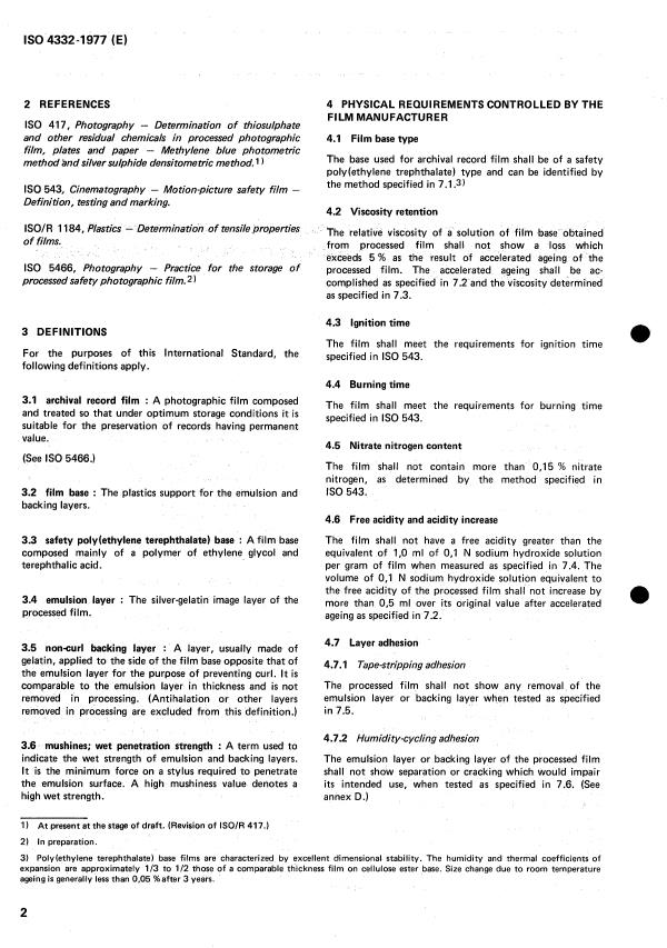 ISO 4332:1977 ISO 4332:1977 - Photography -- Processed photographic film for archival records -- Silver-gelatin type on poly(ethylene terephthalate) base -- Specifications - Page 4 preview