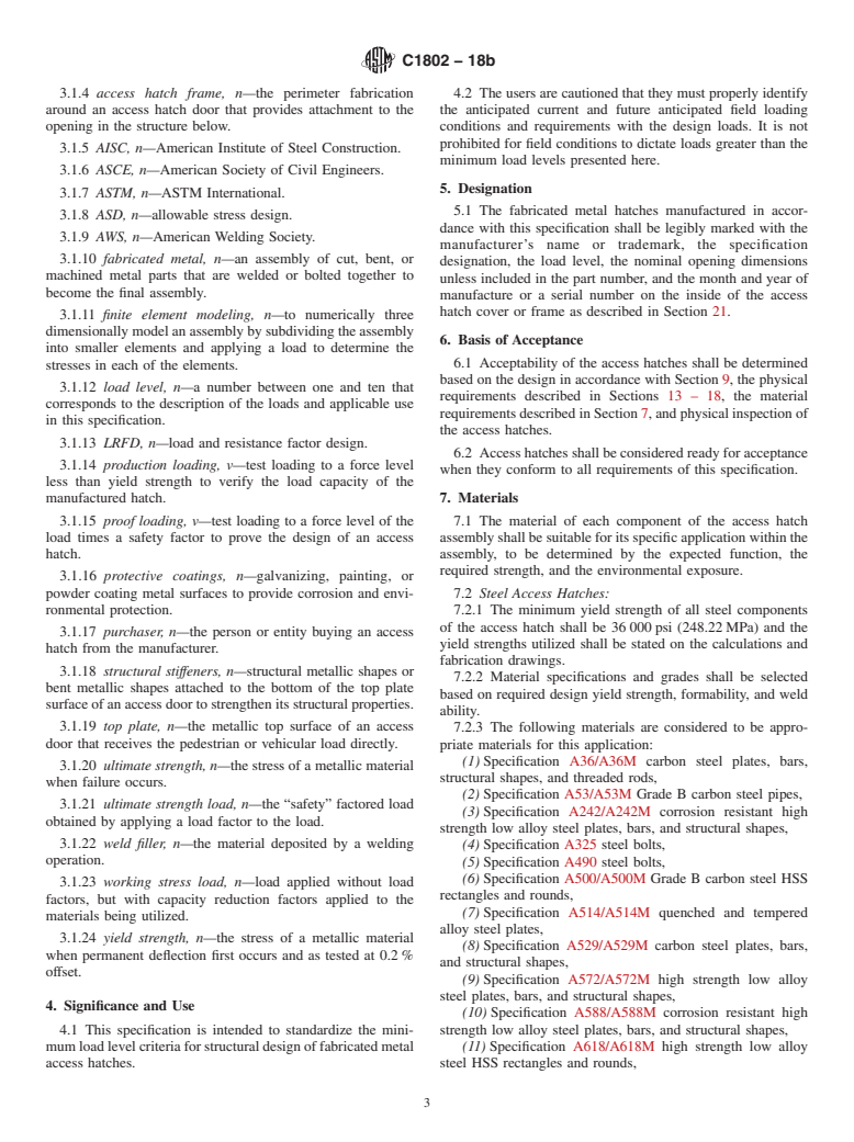 ASTM C1802-18b - Standard Specification for Design, Testing, Manufacture, Selection, and Installation of  Fabricated Metal Horizontal Access Hatches for Utility, Water, and  Wastewater Structures