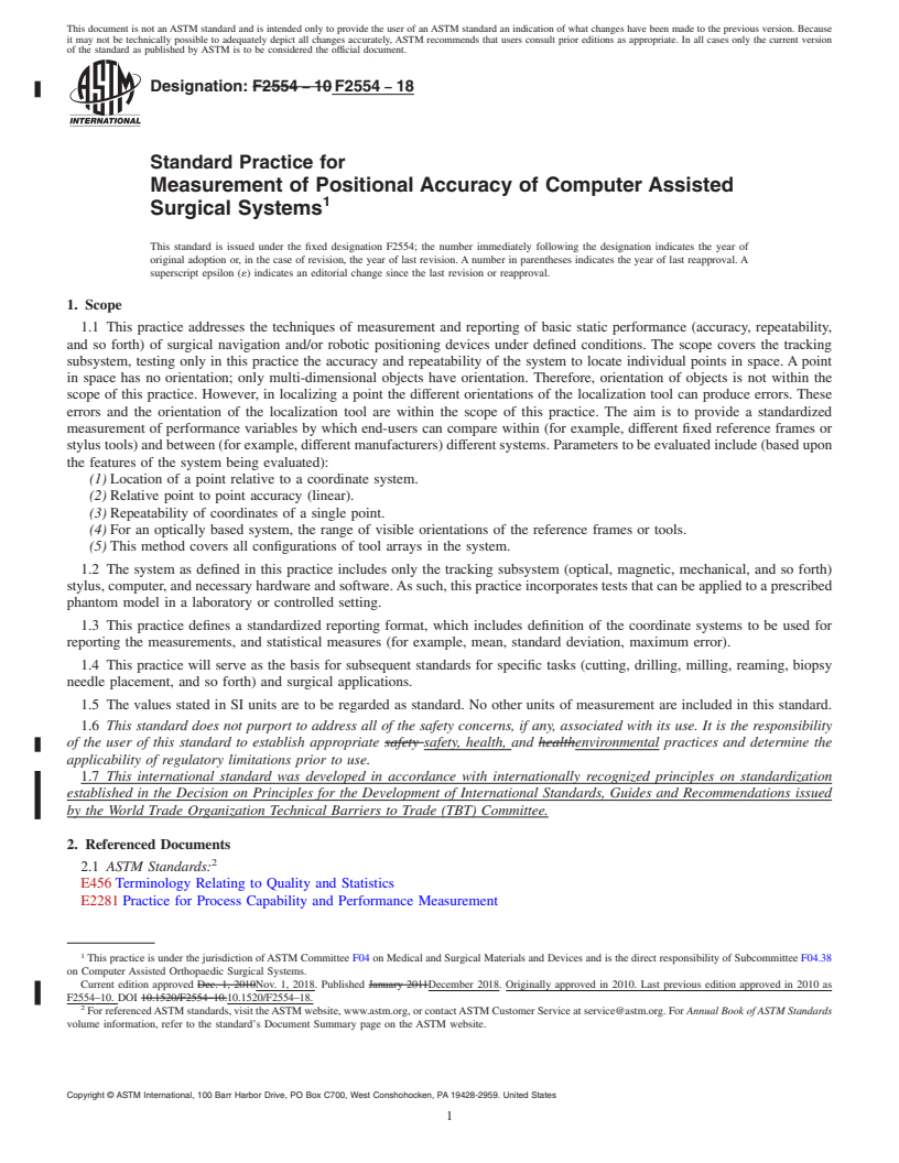 REDLINE ASTM F2554-18 - Standard Practice for  Measurement of Positional Accuracy of Computer Assisted Surgical  Systems