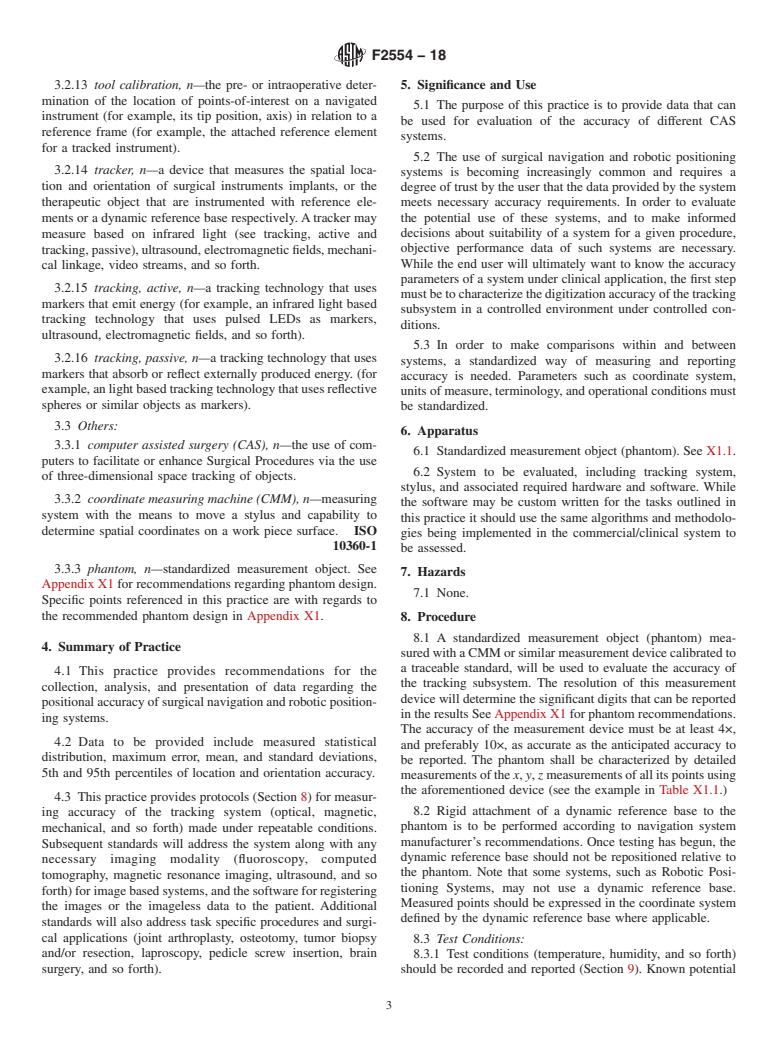 ASTM F2554-18 - Standard Practice for  Measurement of Positional Accuracy of Computer Assisted Surgical  Systems