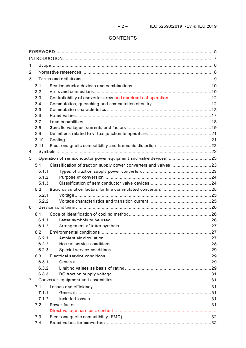 IEC 62590:2019 IEC 62590:2019 RLV - Railway applications - Fixed installations - Electronic power converters for substations
Released:8/23/2019
Isbn:9782832273579 - Page 4 preview