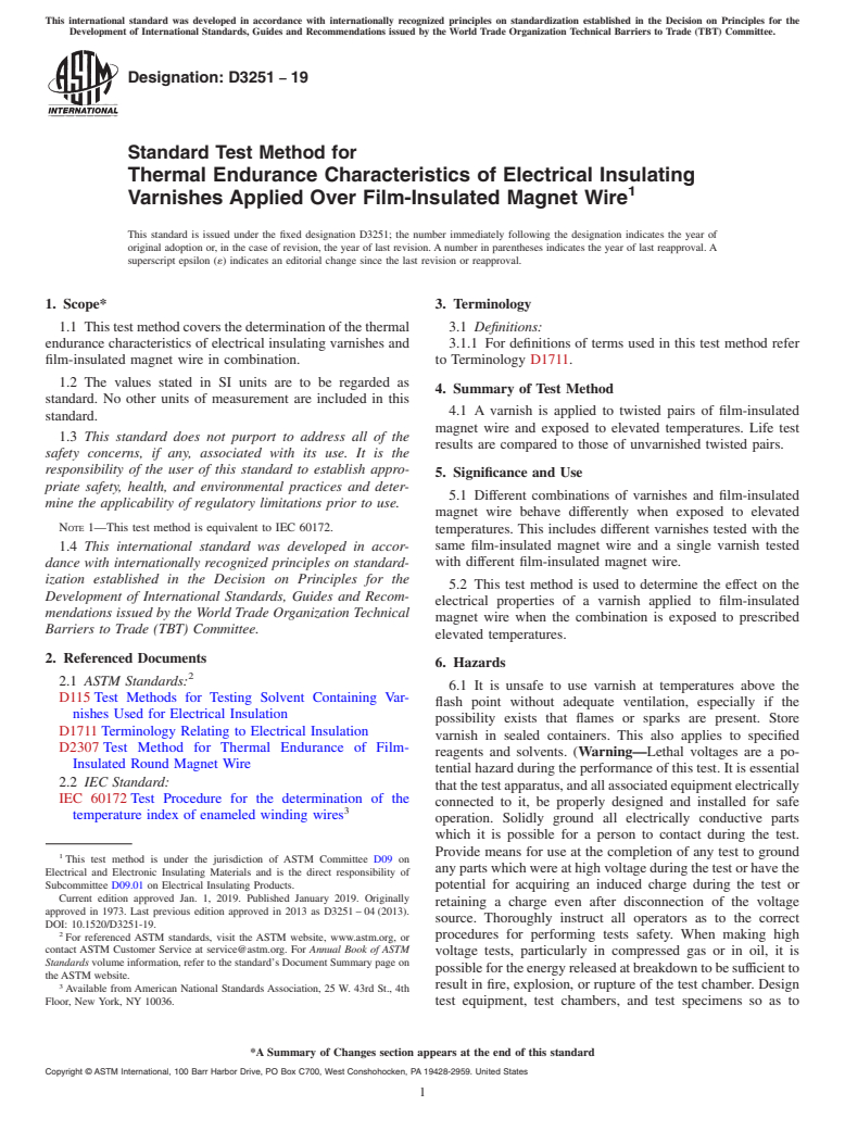 ASTM D3251-19 - Standard Test Method for  Thermal Endurance Characteristics of Electrical Insulating   Varnishes Applied Over Film-Insulated Magnet Wire