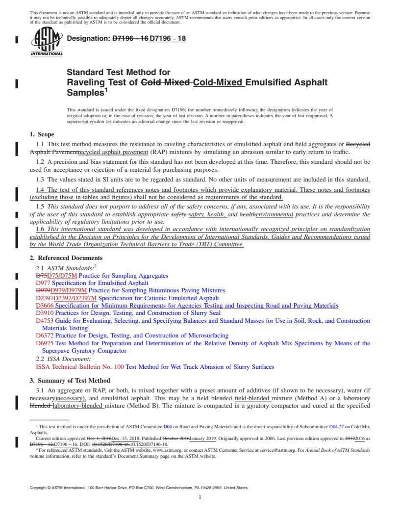 REDLINE ASTM D7196-18 - Standard Test Method for  Raveling Test of Cold-Mixed Emulsified Asphalt Samples