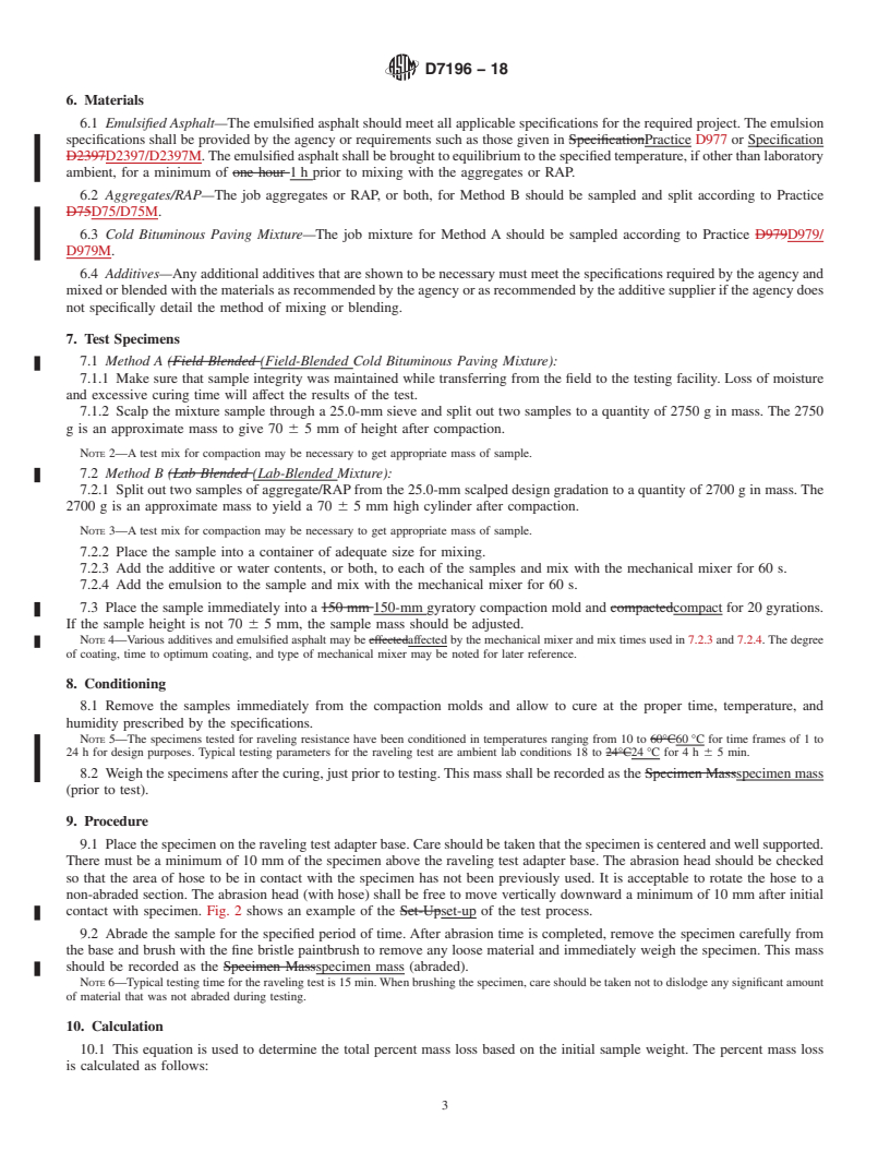 REDLINE ASTM D7196-18 - Standard Test Method for  Raveling Test of Cold-Mixed Emulsified Asphalt Samples