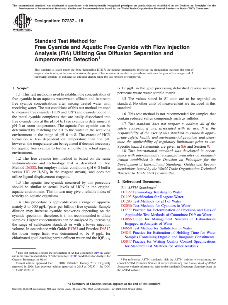 ASTM D7237-18 - Standard Test Method for  Free Cyanide and Aquatic Free Cyanide with Flow Injection Analysis  (FIA) Utilizing Gas Diffusion Separation and Amperometric Detection