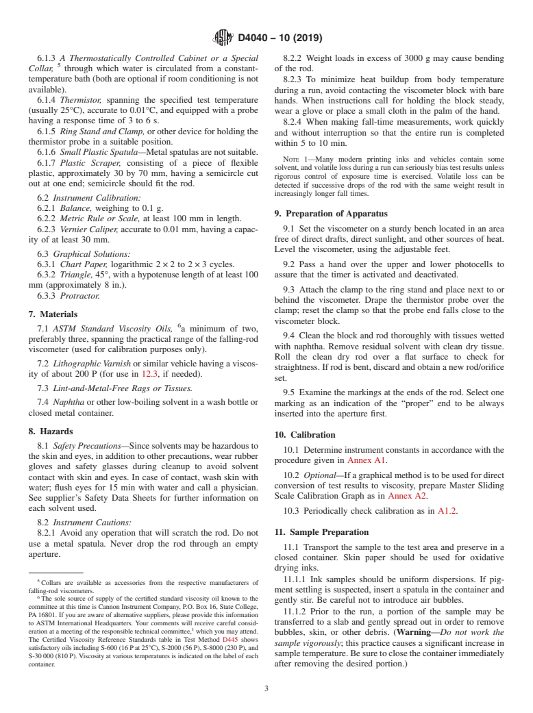 ASTM D4040-10(2019) - Standard Test Method for Rheological Properties of Paste Printing and Vehicles by the   Falling-Rod   Viscometer