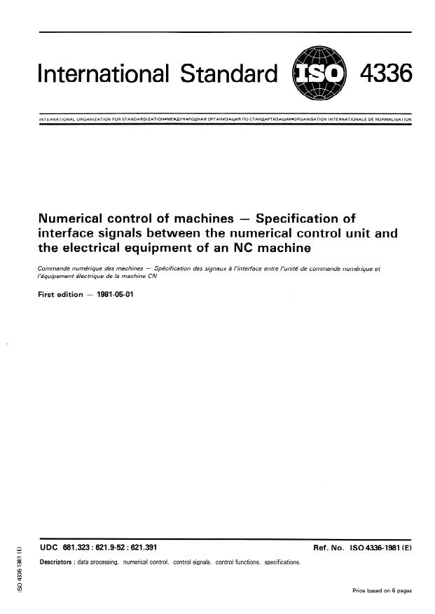 ISO 4336:1981 - Numerical control of machines -- Specification of interface signals between the numerical control unit and the electrical equipment of an NC machine