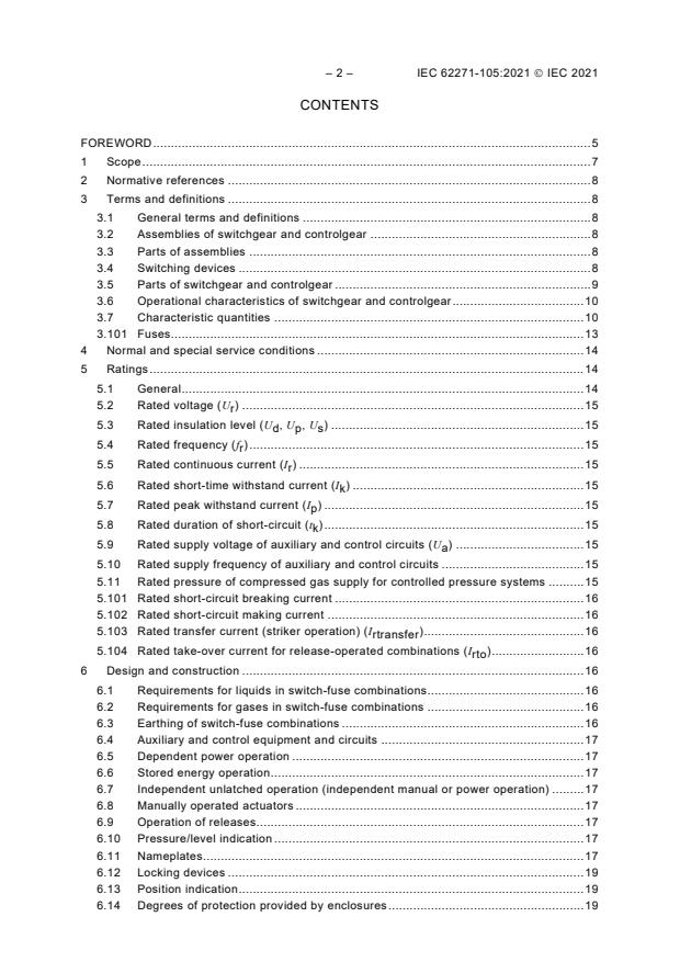 IEC 62271-105:2021 IEC 62271-105:2021 - High-voltage switchgear and controlgear - Part 105: Alternating current switch-fuse combinations for rated voltages above 1 kV up to and including 52 kV - Page 4 preview
