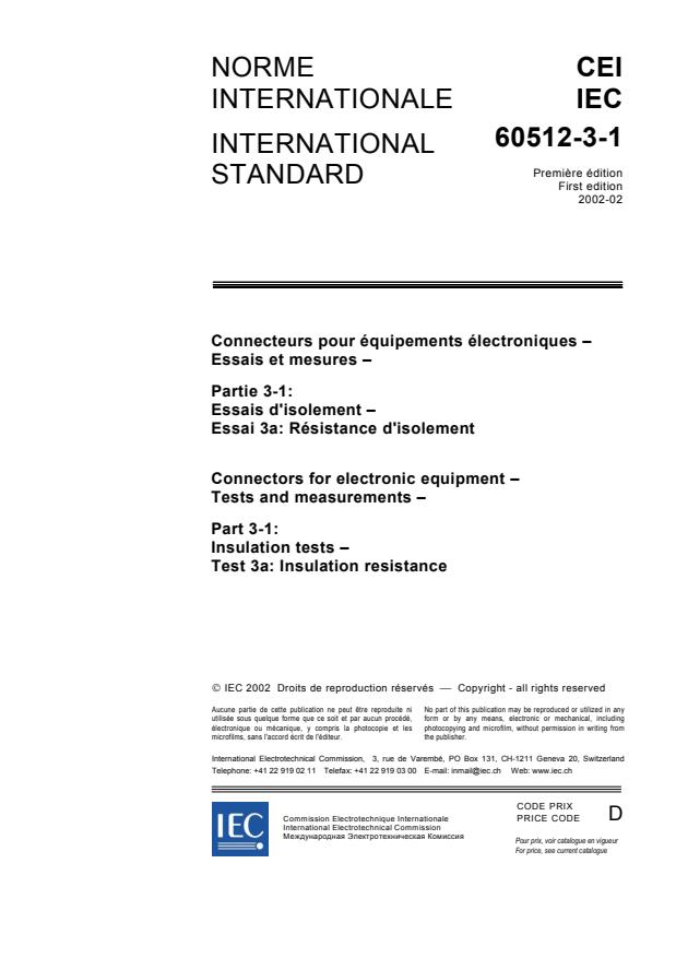 IEC 60512-3-1:2002 - Connectors for electronic equipment - Tests and measurements - Part 3-1: Insulation tests - Test 3a: Insulation resistance