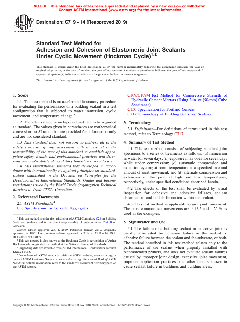 ASTM C719-14(2019) - Standard Test Method for  Adhesion and Cohesion of Elastomeric Joint Sealants Under Cyclic  Movement (Hockman Cycle)