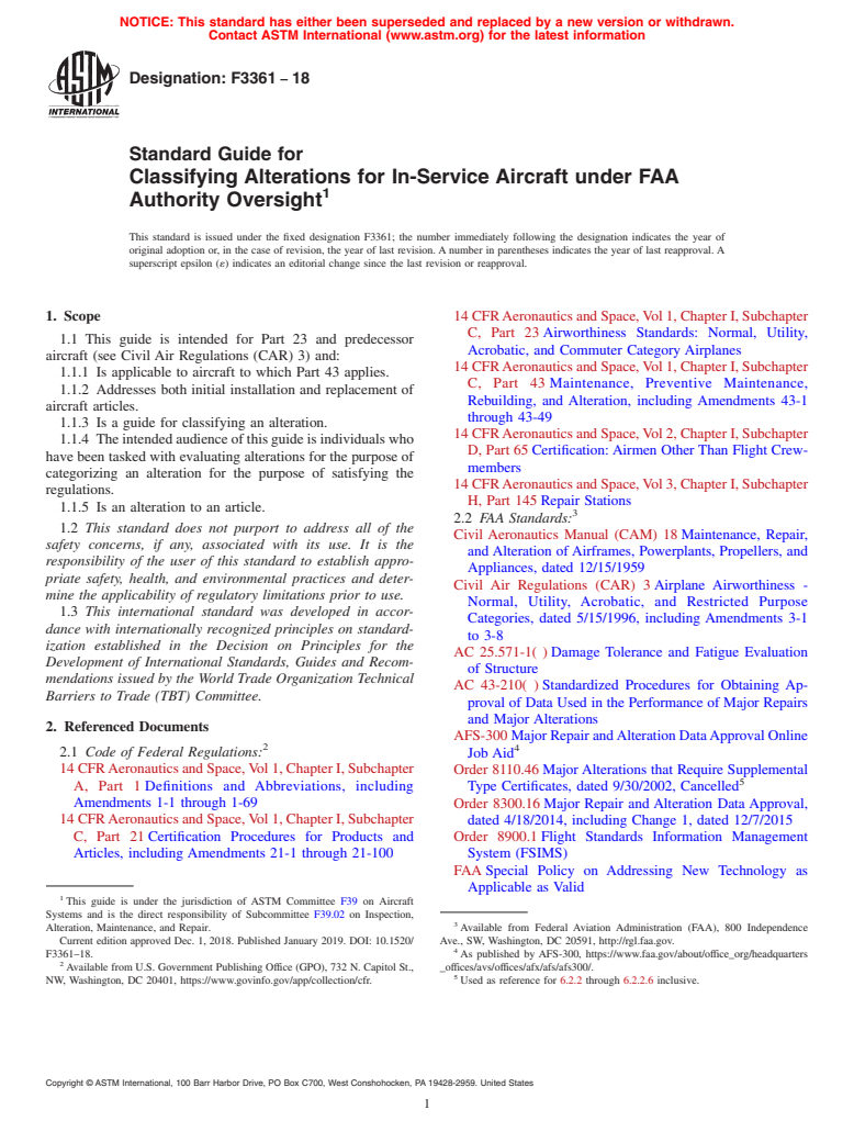 ASTM F3361-18 - Standard Guide for Classifying Alterations for In-Service Aircraft under FAA Authority  Oversight