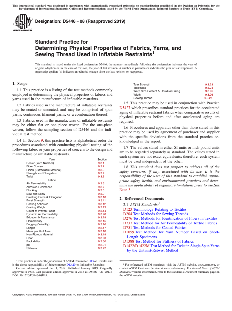 ASTM D5446-08(2019) - Standard Practice for  Determining Physical Properties of Fabrics, Yarns, and Sewing  Thread Used in Inflatable Restraints