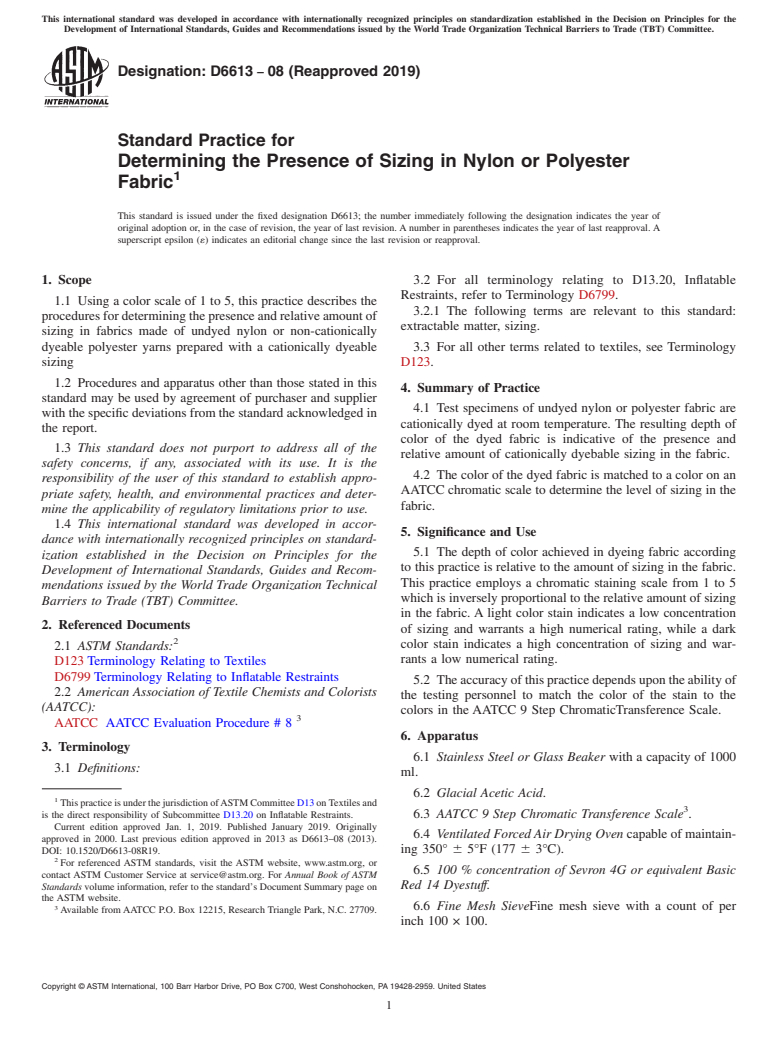 ASTM D6613-08(2019) - Standard Practice for  Determining the Presence of Sizing in Nylon or Polyester Fabric