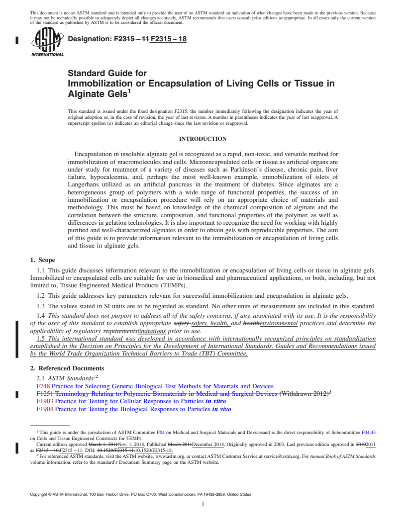 REDLINE ASTM F2315-18 - Standard Guide for Immobilization or Encapsulation of Living Cells or Tissue in  Alginate Gels