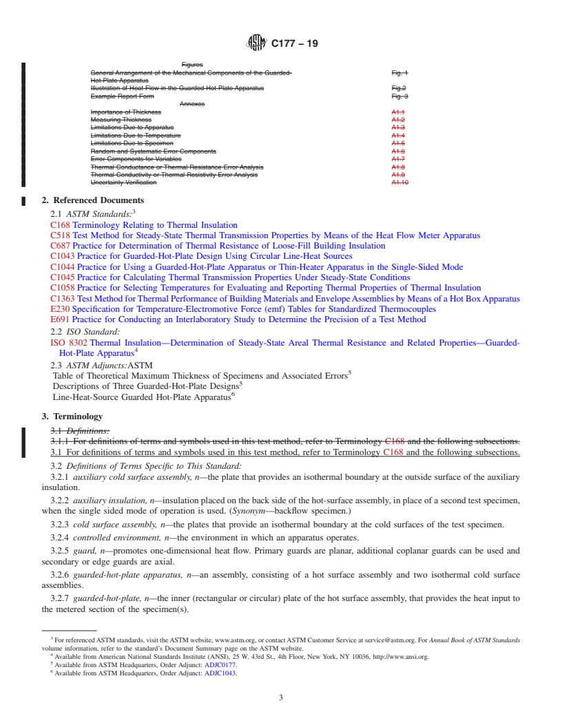 REDLINE ASTM C177-19 - Standard Test Method for Steady-State Heat Flux Measurements and Thermal Transmission  Properties by Means of the Guarded-Hot-Plate Apparatus