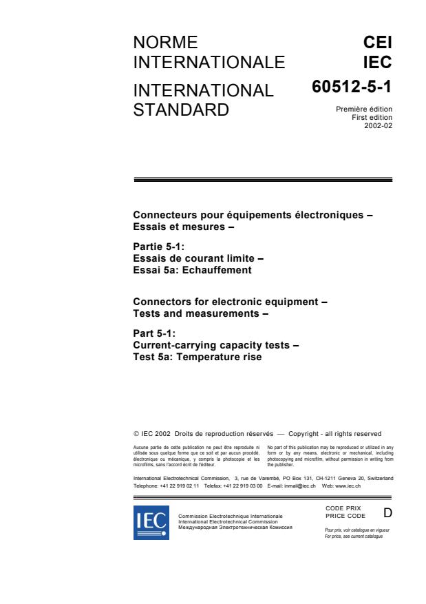 IEC 60512-5-1:2002 - Connectors for electronic equipment - Tests and measurements - Part 5-1: Current-carrying capacity tests - Test 5a: Temperature rise