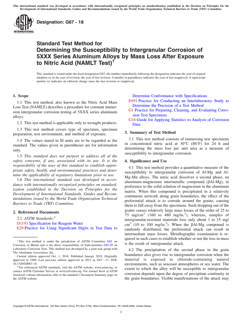 ASTM G67-18 - Standard Test Method for  Determining the Susceptibility to Intergranular Corrosion of 5XXX Series Aluminum Alloys by Mass Loss After Exposure to Nitric Acid (NAMLT Test)