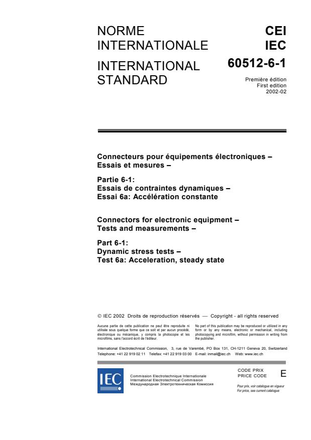 IEC 60512-6-1:2002 - Connectors for electronic equipment - Tests and measurements - Part 6-1: Dynamic stress tests - Test 6a: Acceleration, steady state