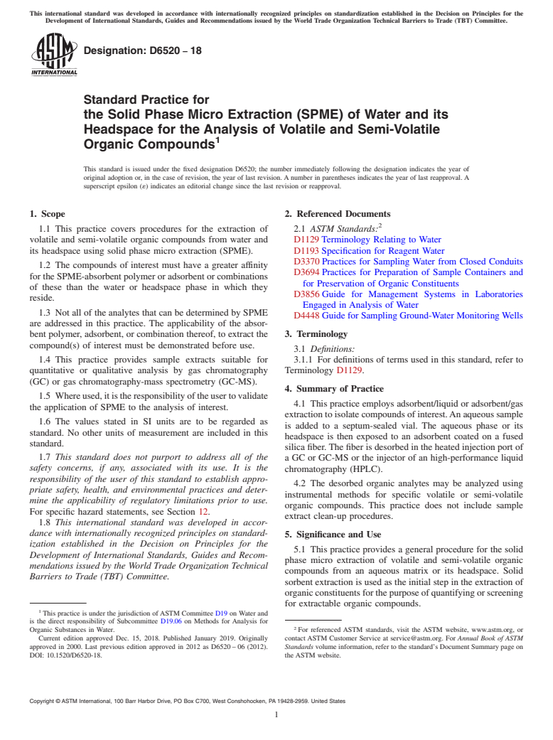 ASTM D6520-18 - Standard Practice for  the Solid Phase Micro Extraction (SPME) of Water and its Headspace  for the Analysis of Volatile and Semi-Volatile Organic Compounds